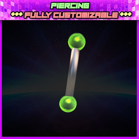 Piercing - with Glow Effect - Fully Customizable