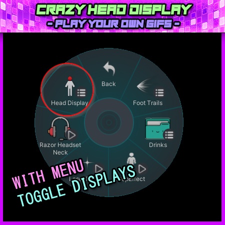 Crazy Head Mount Display - Play your own Gifs