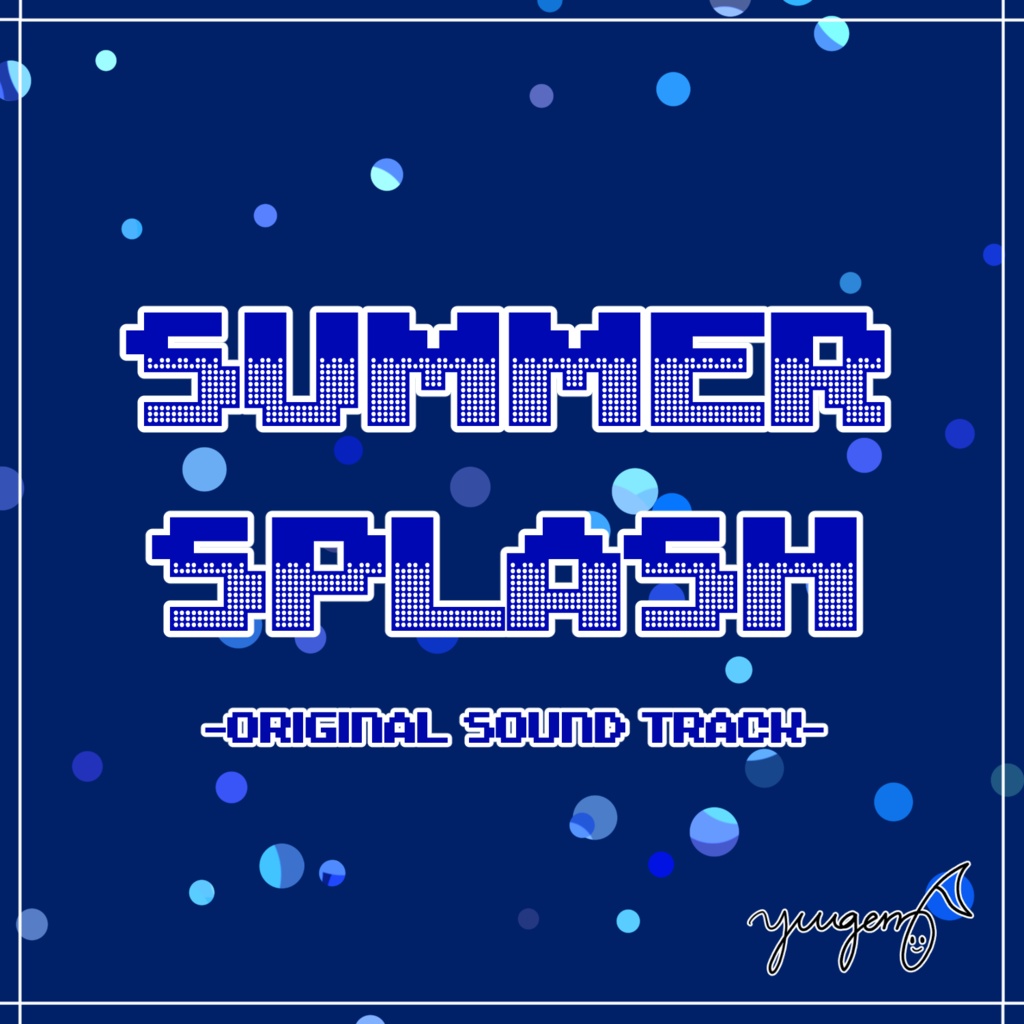 SUMMER SPLASH -Original Sound Track-