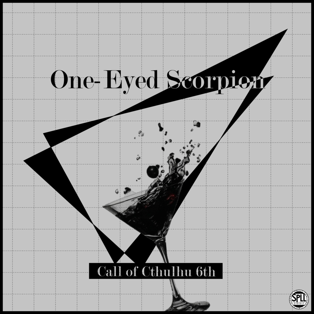 【CoC】One-Eyed Scorpion【タイマン】SPLL:E191917