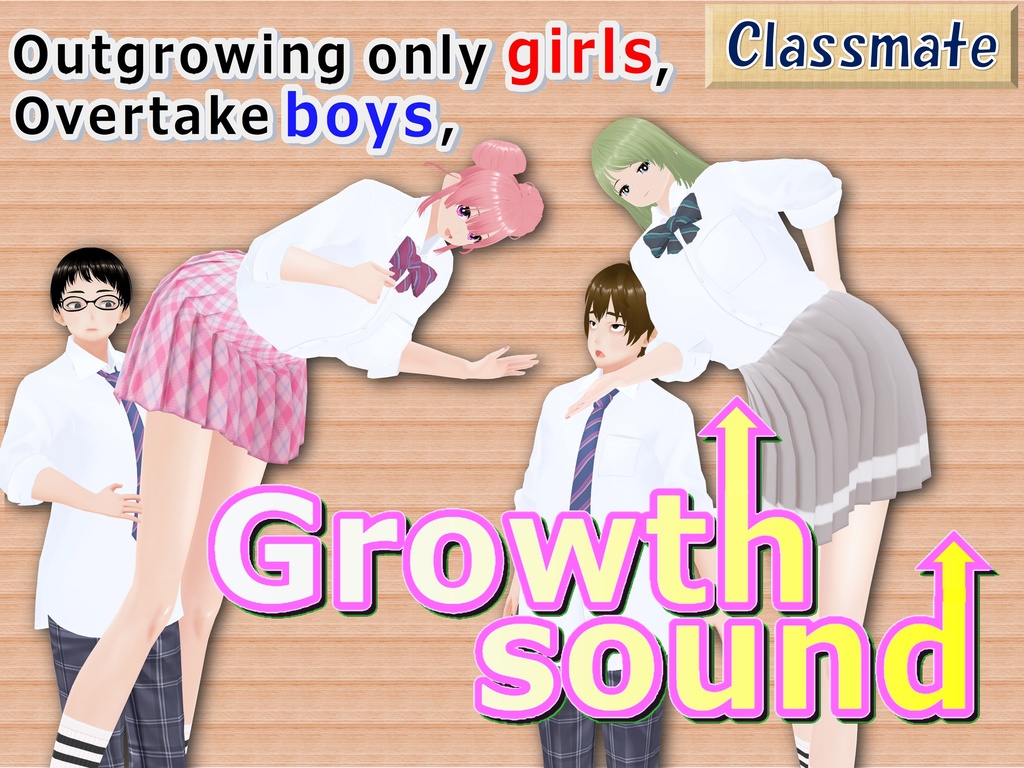 Outgrowing only girls, Overtake boys, Growth sound. Classmate Arc(pdf, jpg, mp4)