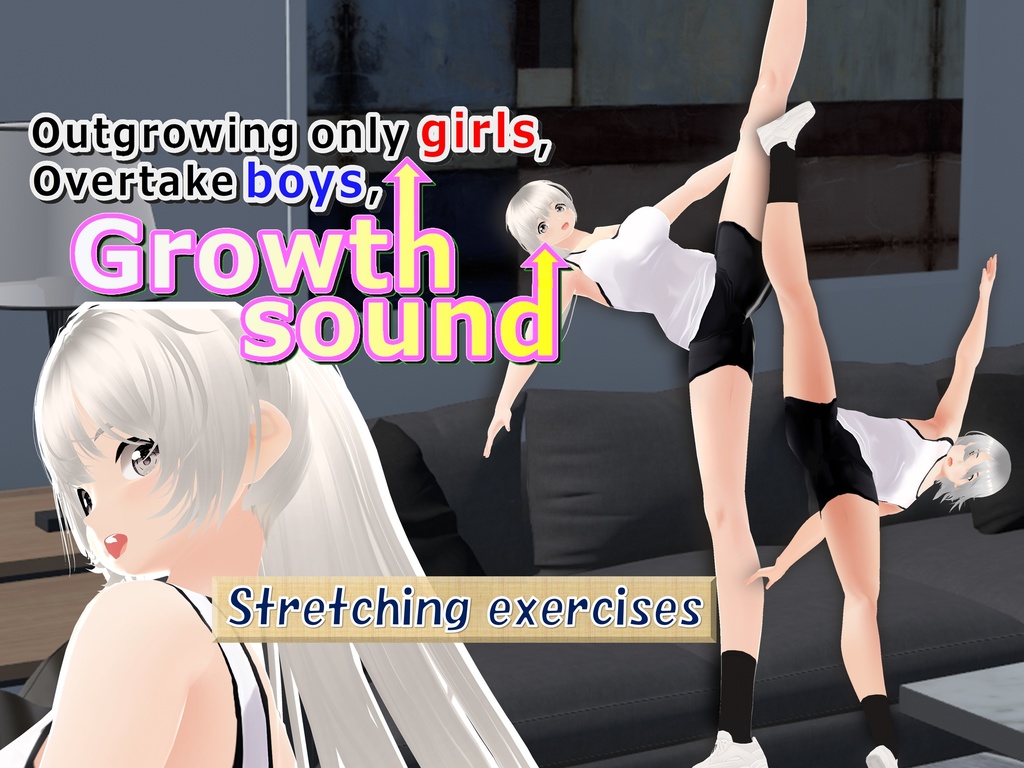 Outgrowing only girls, Overtake boys, Growth sound. Stretching exercises Arc(pdf, jpg, mp4)