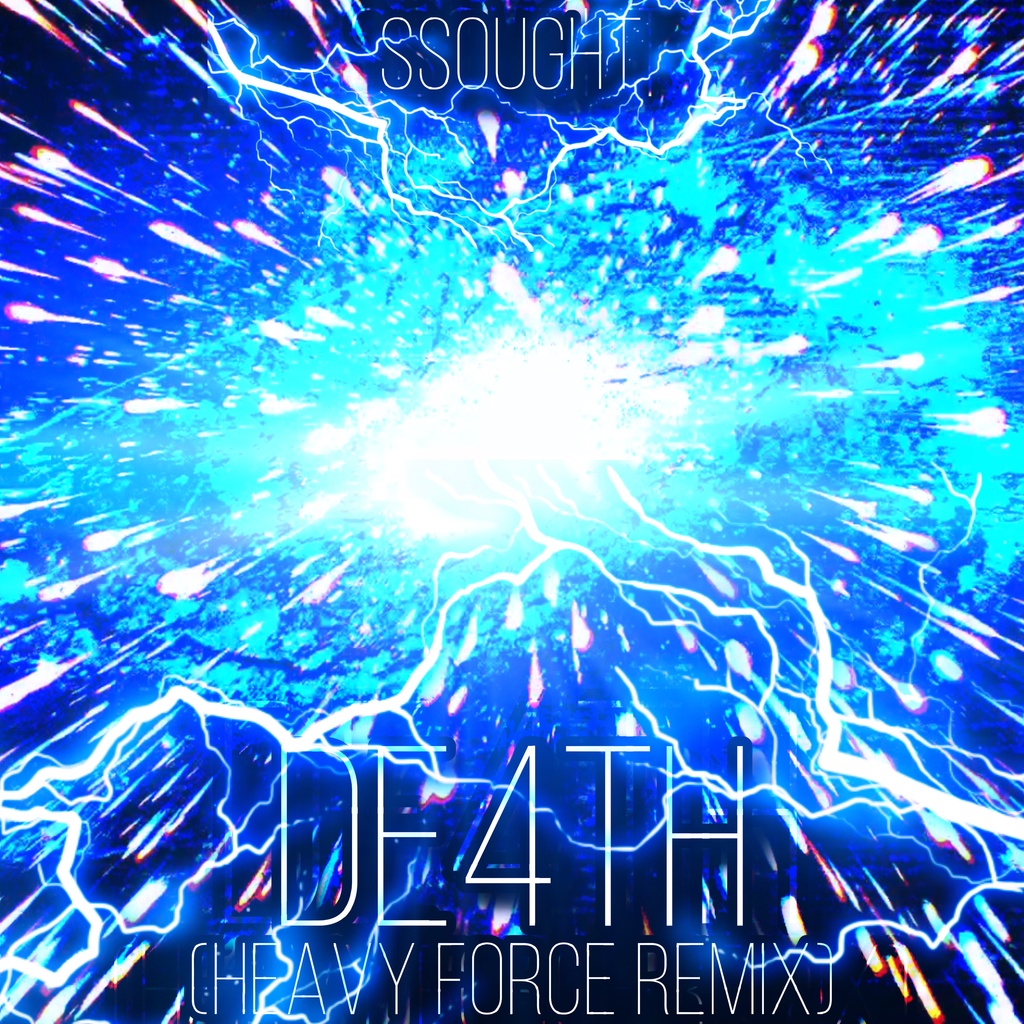 SSought - DE4TH (Heavy Force Remix)