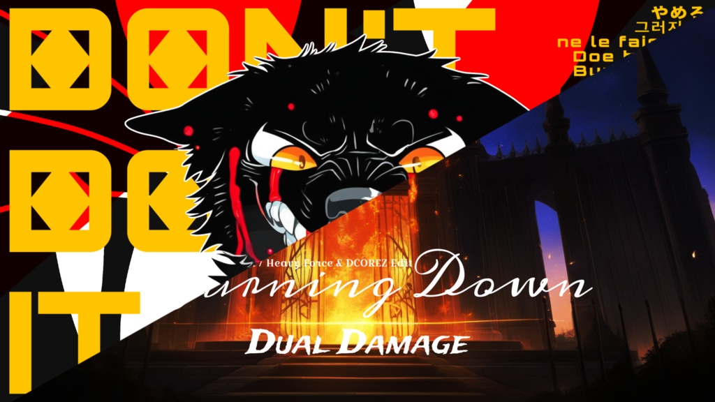 Crazy Jack - Don't Do It (Qualitative Edit) / Dual Damage - Burning Down (Czyser Edit)(Heavy Force & DCOREZ Edit)
