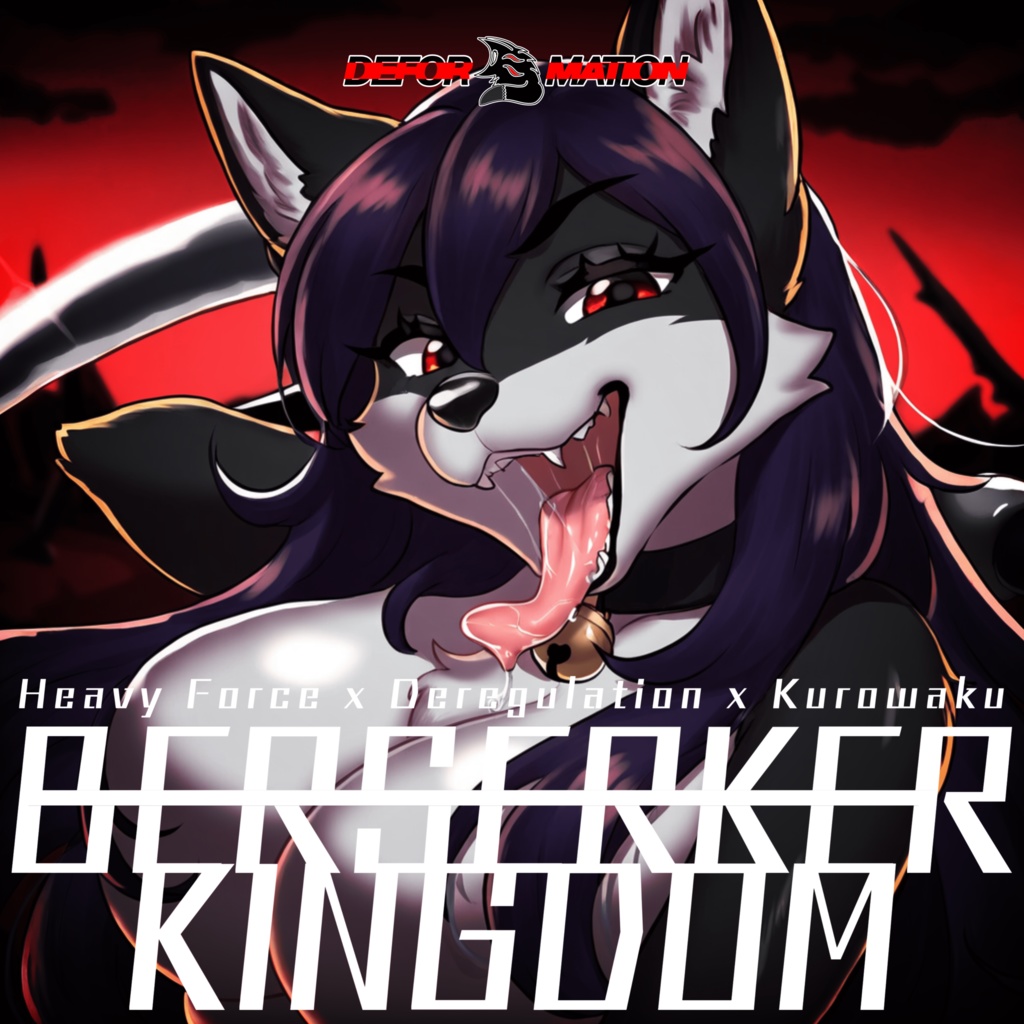Heavy Force & Deregulation & Absurdity - BERSERKER KINGDOM