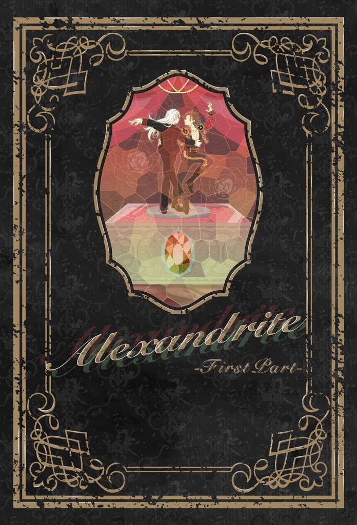 Alexandrite-First Part-