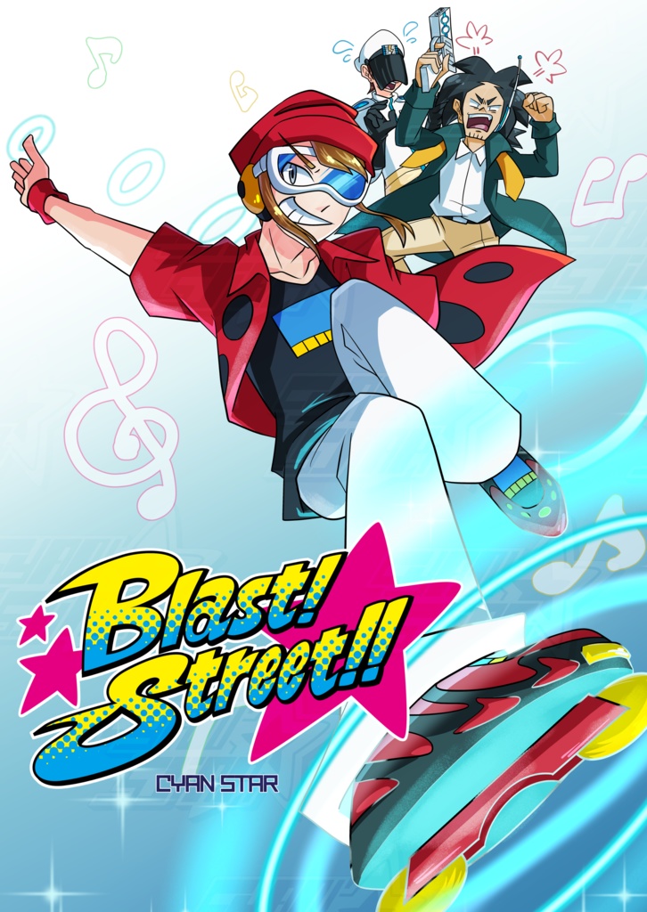 【お試し読みFree Download 】Blast! Street!! 01: Noto(アメコミ形式:日本語)