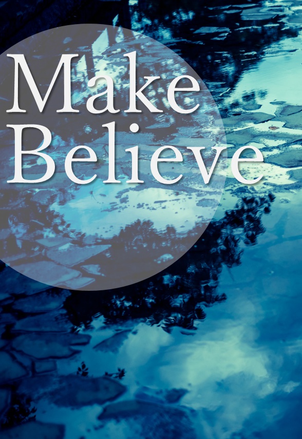 Make Believe(6/21 お昼12時〜再販予定)
