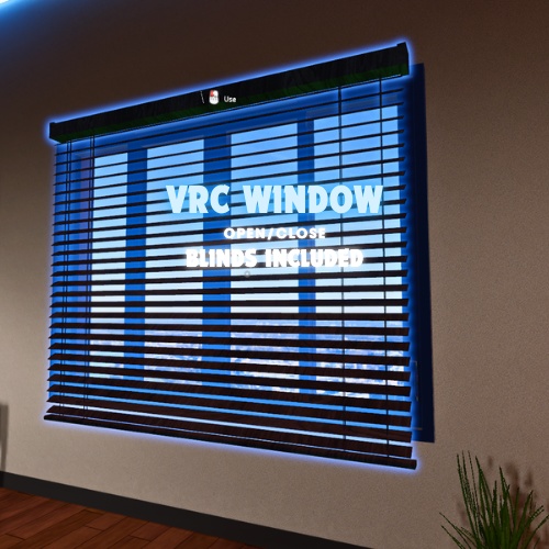 Window With Blinds Open/Close VRC