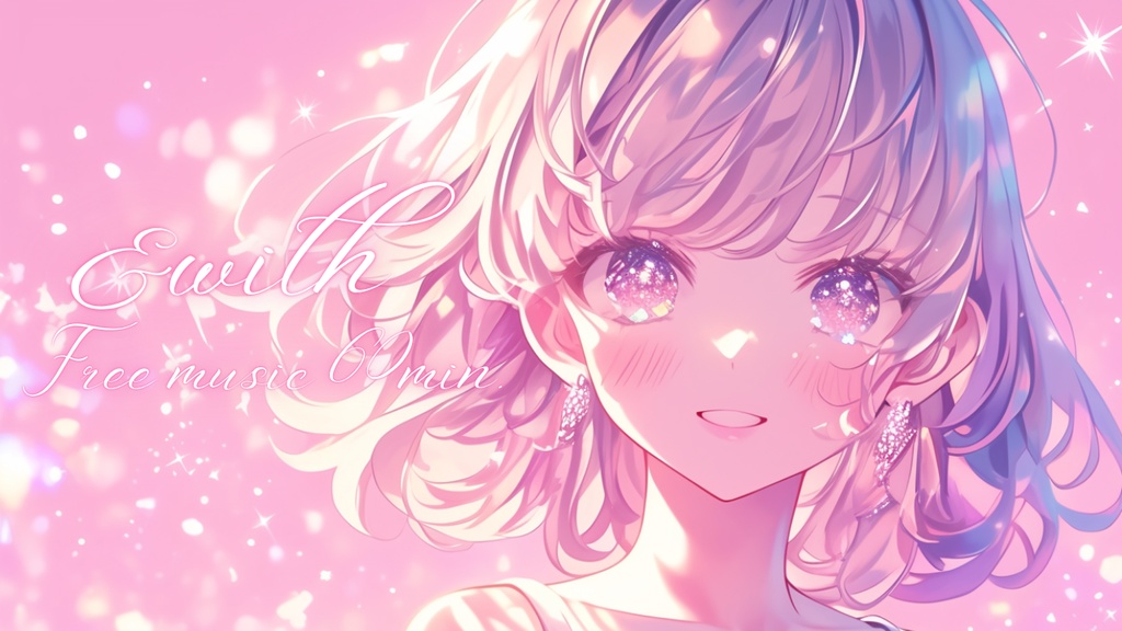 【フリーBGM】＆with（作業BGM・勉強・リラックス用）かわいい 萌え系