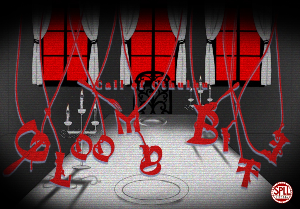 【CoC タイマンシナリオ】GLOOMY BITE　(SPLL:E193446)