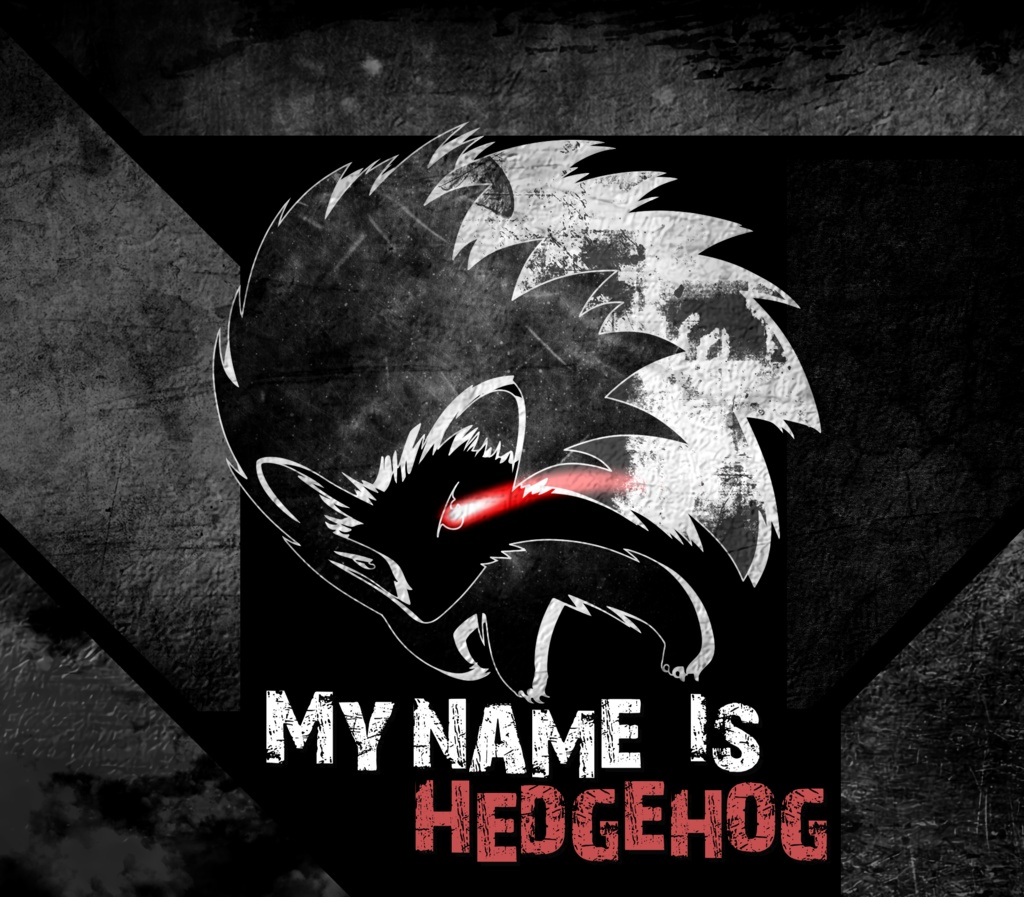 My name is Hedgehog