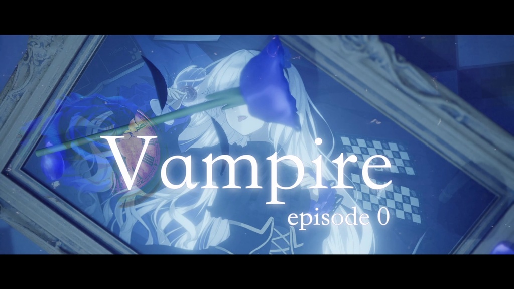 【 夢ノ結唱 ROSE 】Vampire episode 0 MV【 Synthesizer V オリジナル曲 】