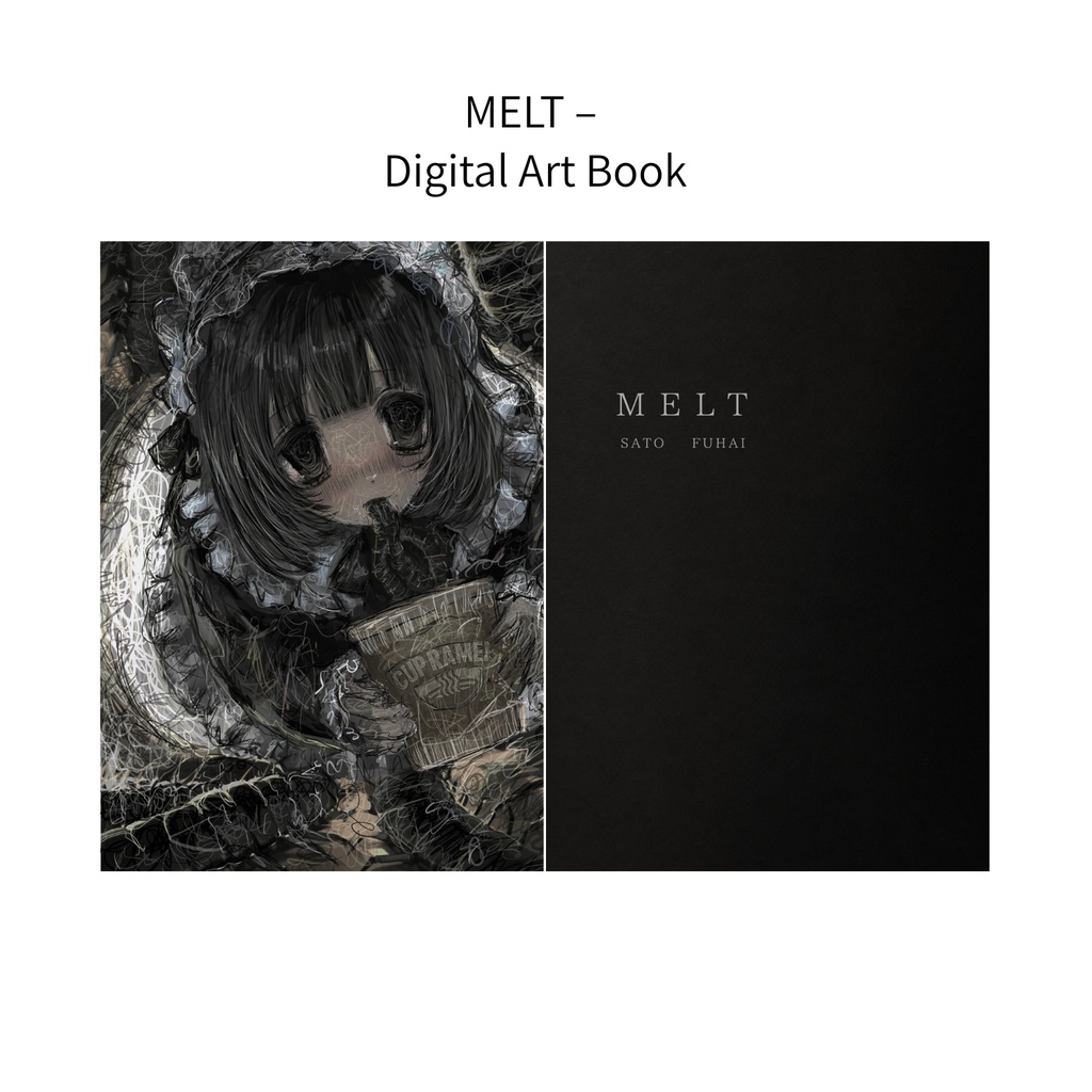 MELT|佐藤腐敗 デジタル作品集|DIGITAL ART BOOK
