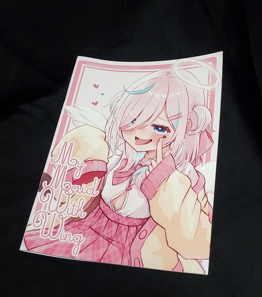 『MyMaidWithWing』(イル=フローラ イラスト同人誌/C104発行)