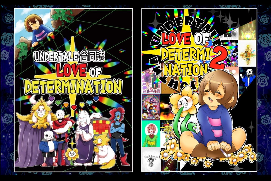 UNDERTALE合同誌「LOVE OF DETERMINATION」1&2