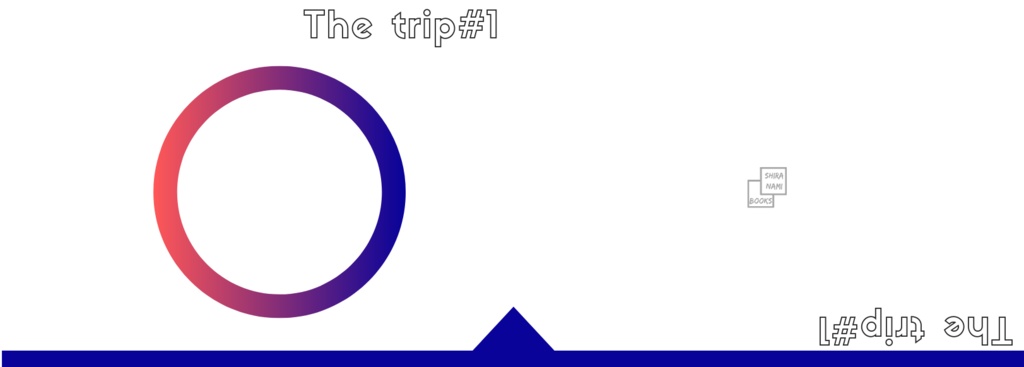 The trip#1