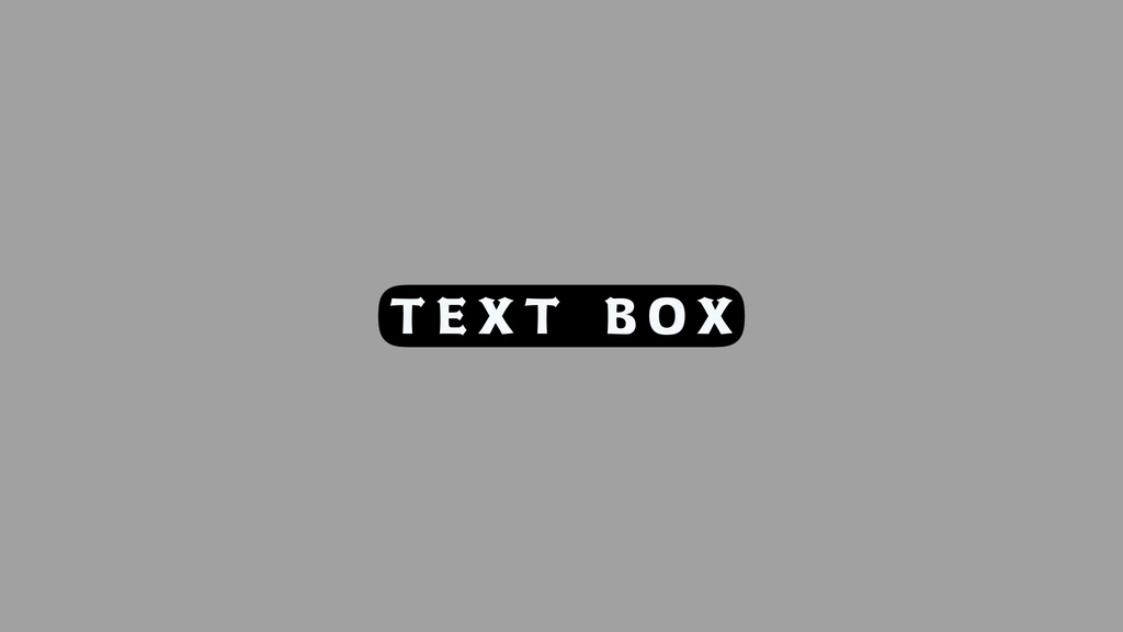 TEXT BOX(丸み)