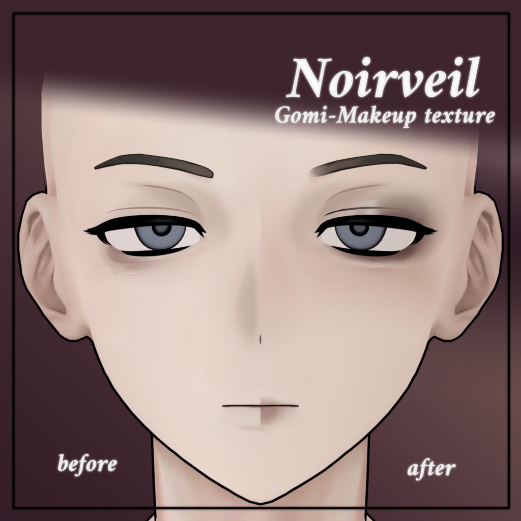 【五味/Gomi】Noirveil【makeup texture】