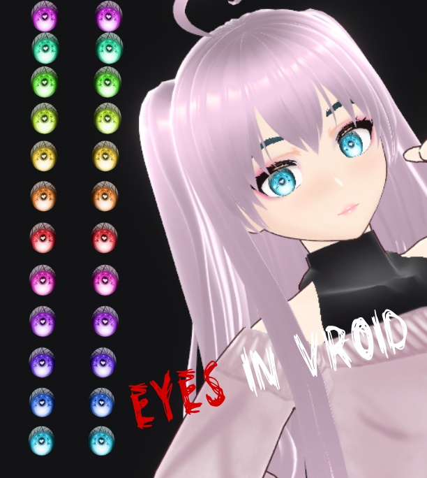 Eyes in Vroid (new!)