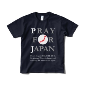 PRAY FOR JAPAN 東日本大震災Tシャツ 改訂版