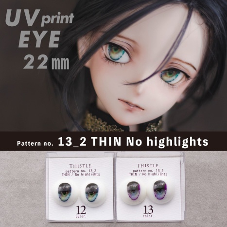 UV print doll eye 22mm  // no.13_2 THIN No highlights