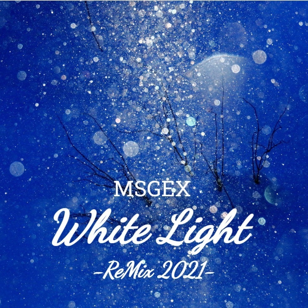 1st Digital Single「White Light-ReMix 2021-」