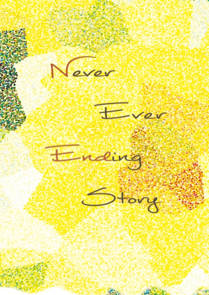 Never Ever Ending Story