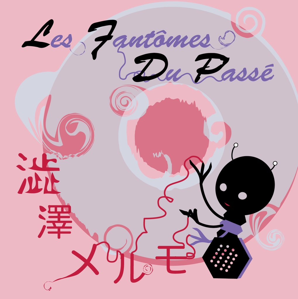 Les Fantômes du Passé