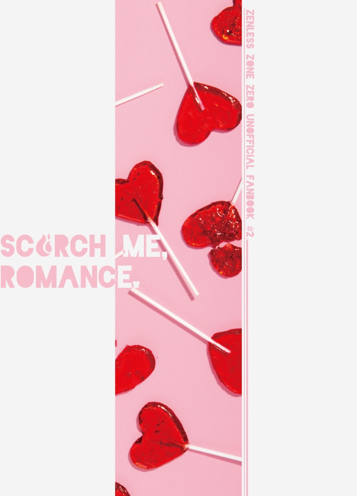 SCORCH ME, ROMANCE.