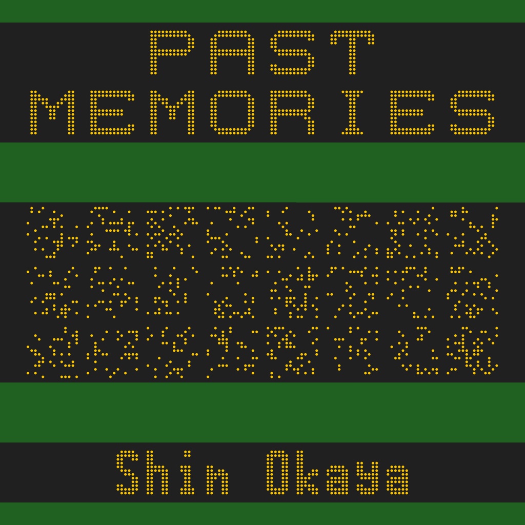 【完全無料】 4th Album 「Past Memories」