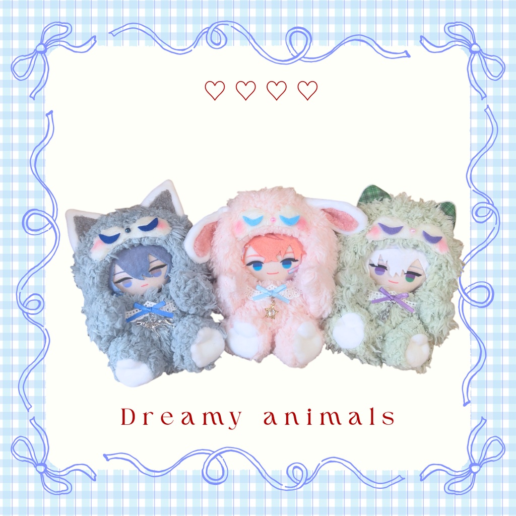 Dreamy animals.