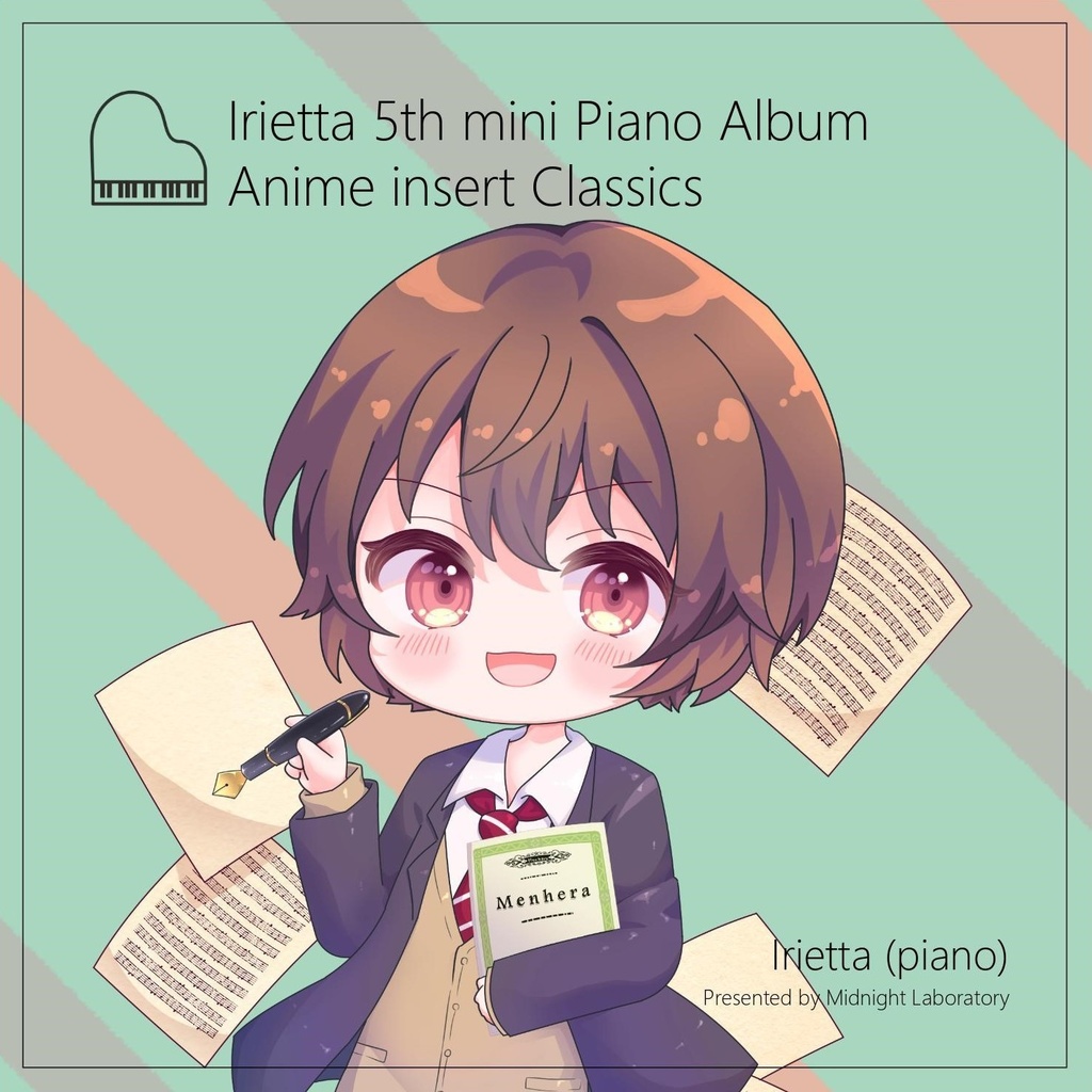 【再販】いりえった (piano) 5th mini Piano Album - Anime insert Classics #M3-2023春 / #M3-2024春