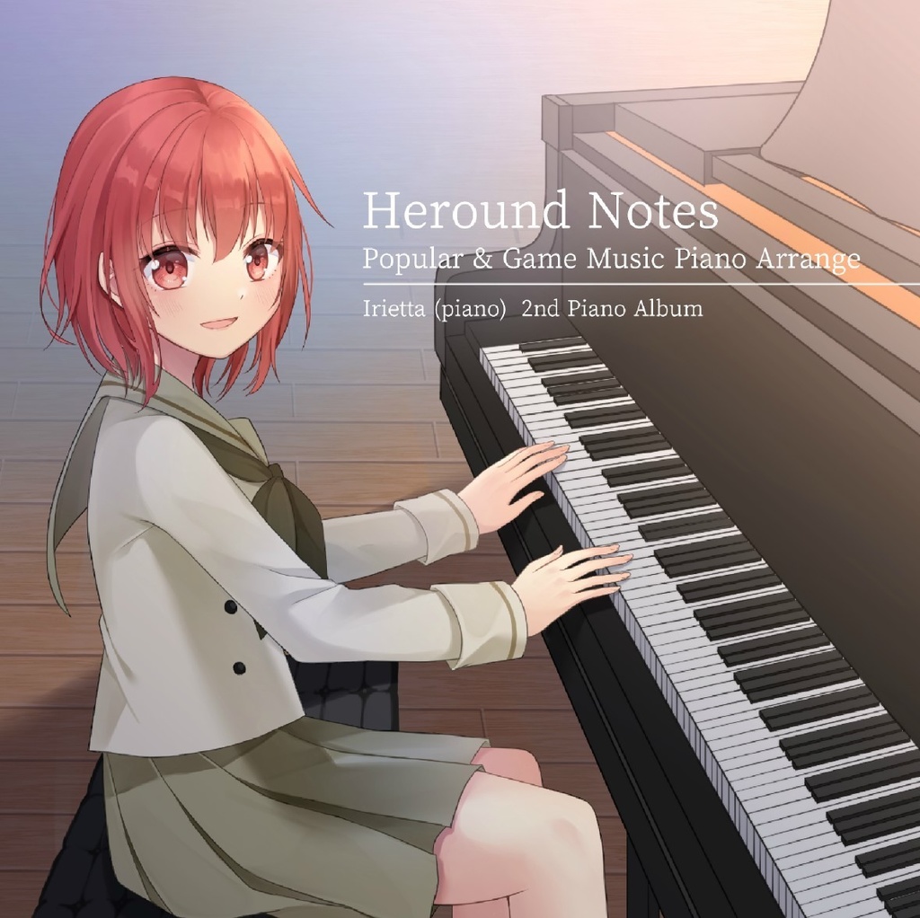 ”Heround Notes - Popular & Game Piano Works” #M3-2021秋