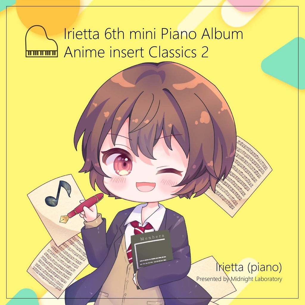 いりえった (piano) 6th mini Piano Album - Anime insert Classics 2 #M3-2025秋