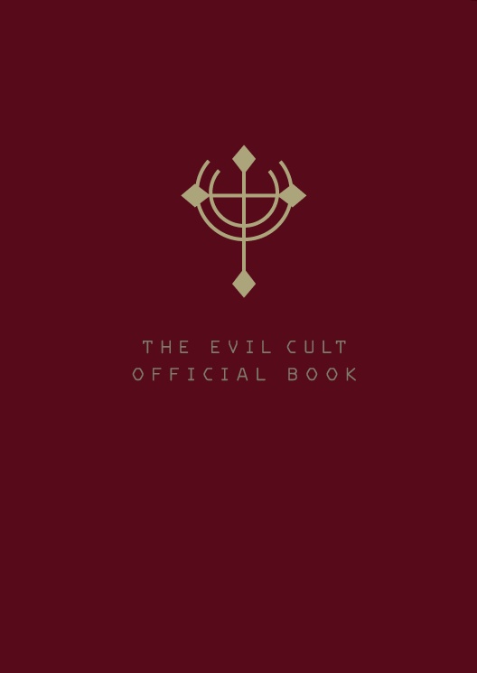 THE EVIL CULT official book