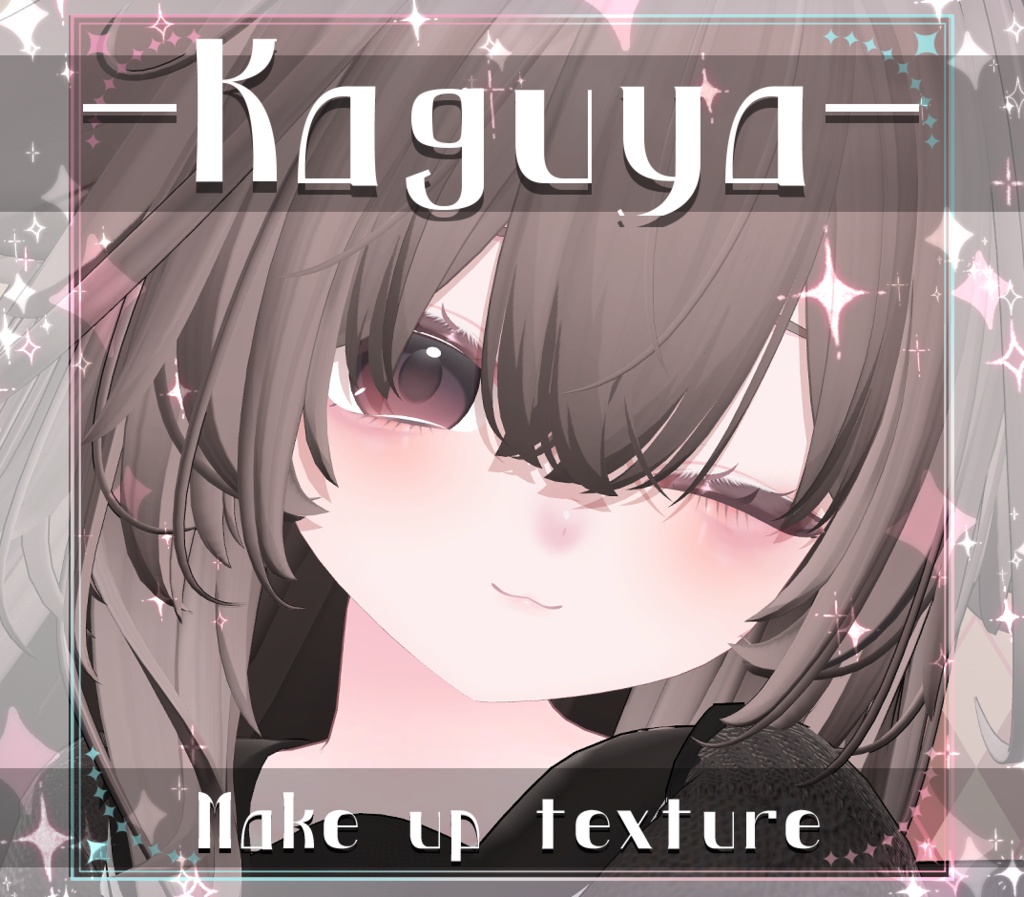【輝夜/Kaguya】 メイク テクスチャ Makeup Texture 01