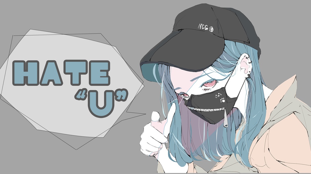 Hate “U” /天舞音叫子feat. 柚子花 - single