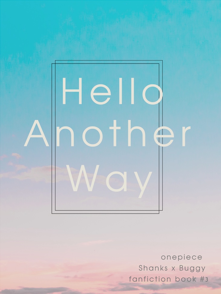 Hello Another Way【シャンバギ】