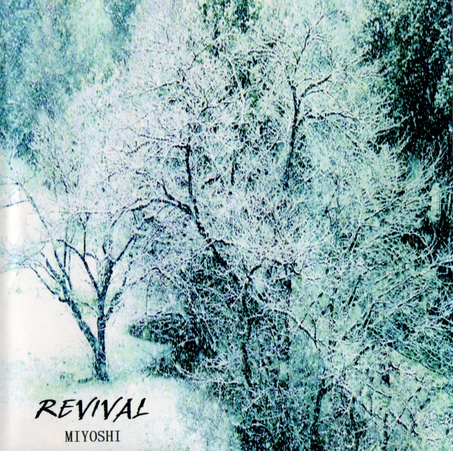 revival MIYOSHI
