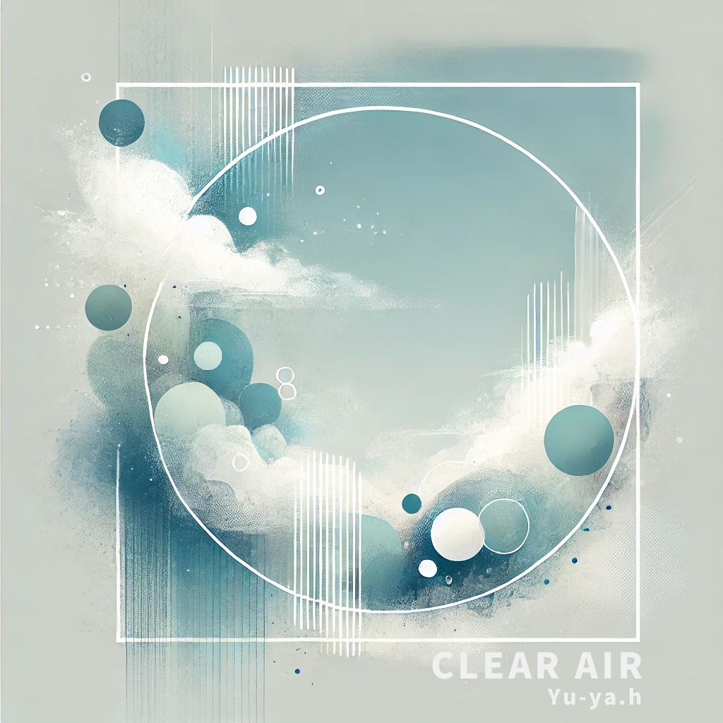 Clear Air / Yu-ya.h