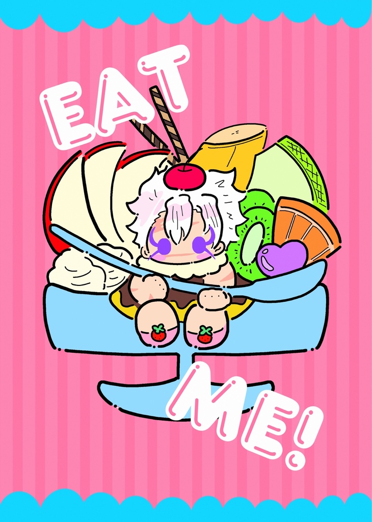 EAT ME!