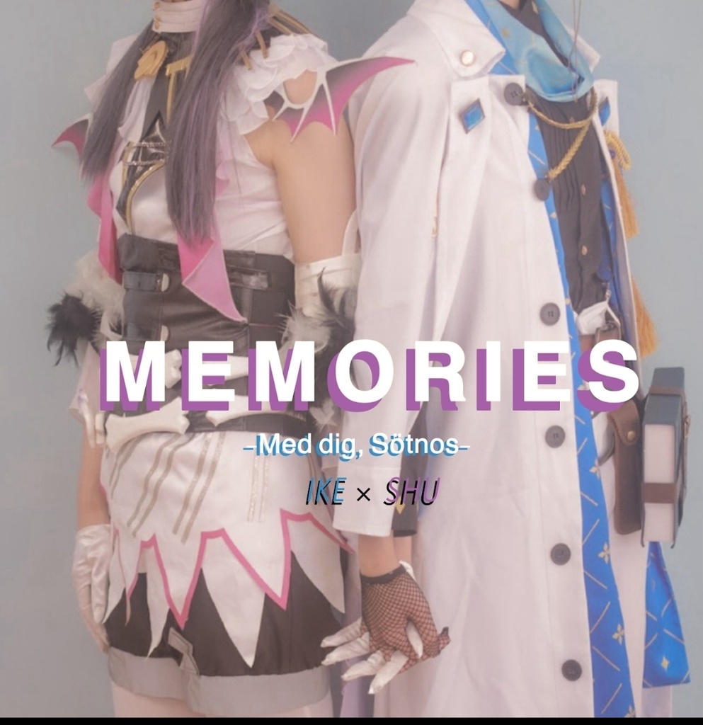 MEMORIES -Med dig, Sötnos-