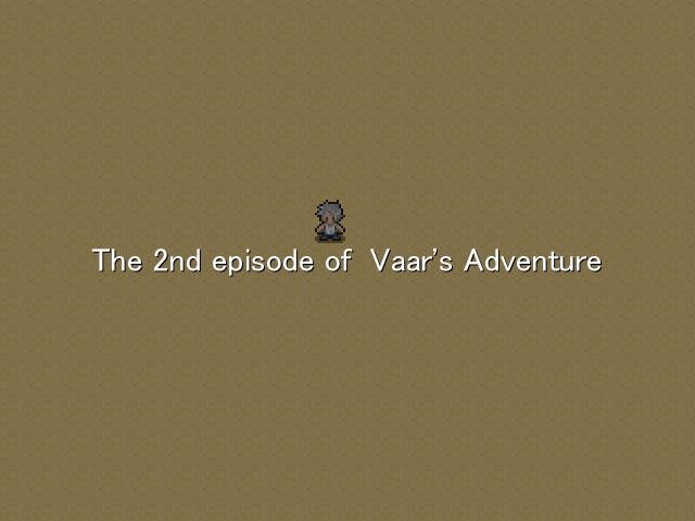 Vaar's Adventure 2nd
