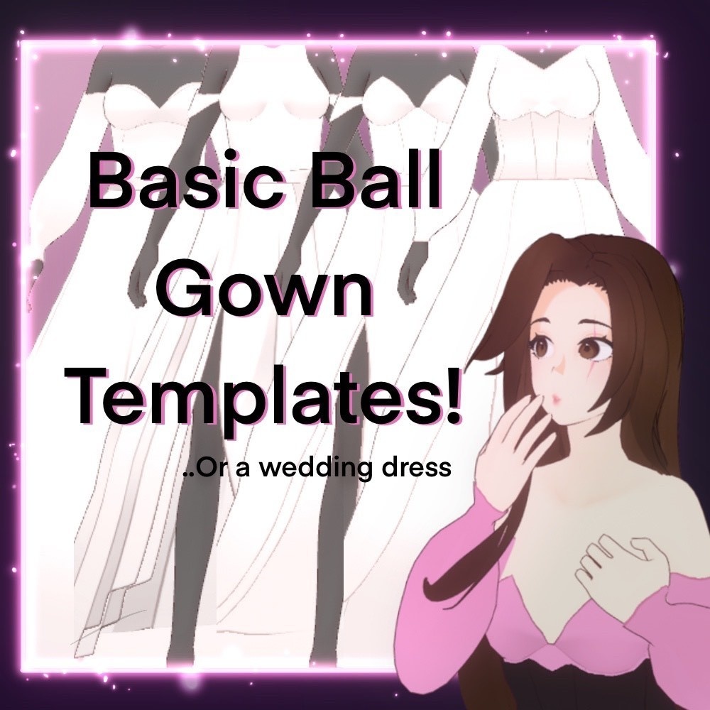 VROID | Free Basic Ball Gown Templates!