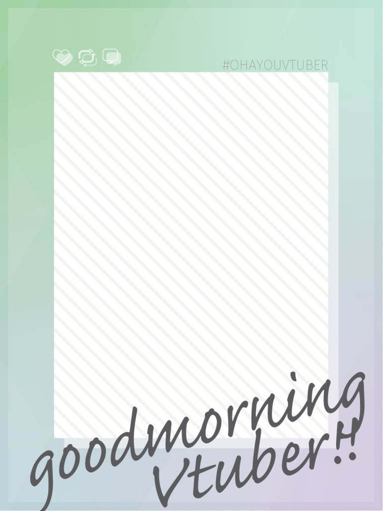 #おはようVtuberフレーム