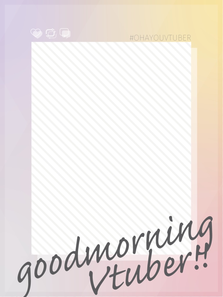 #おはようVtuberフレーム