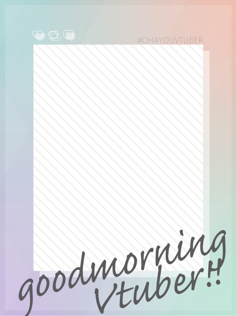 #おはようVtuberフレーム