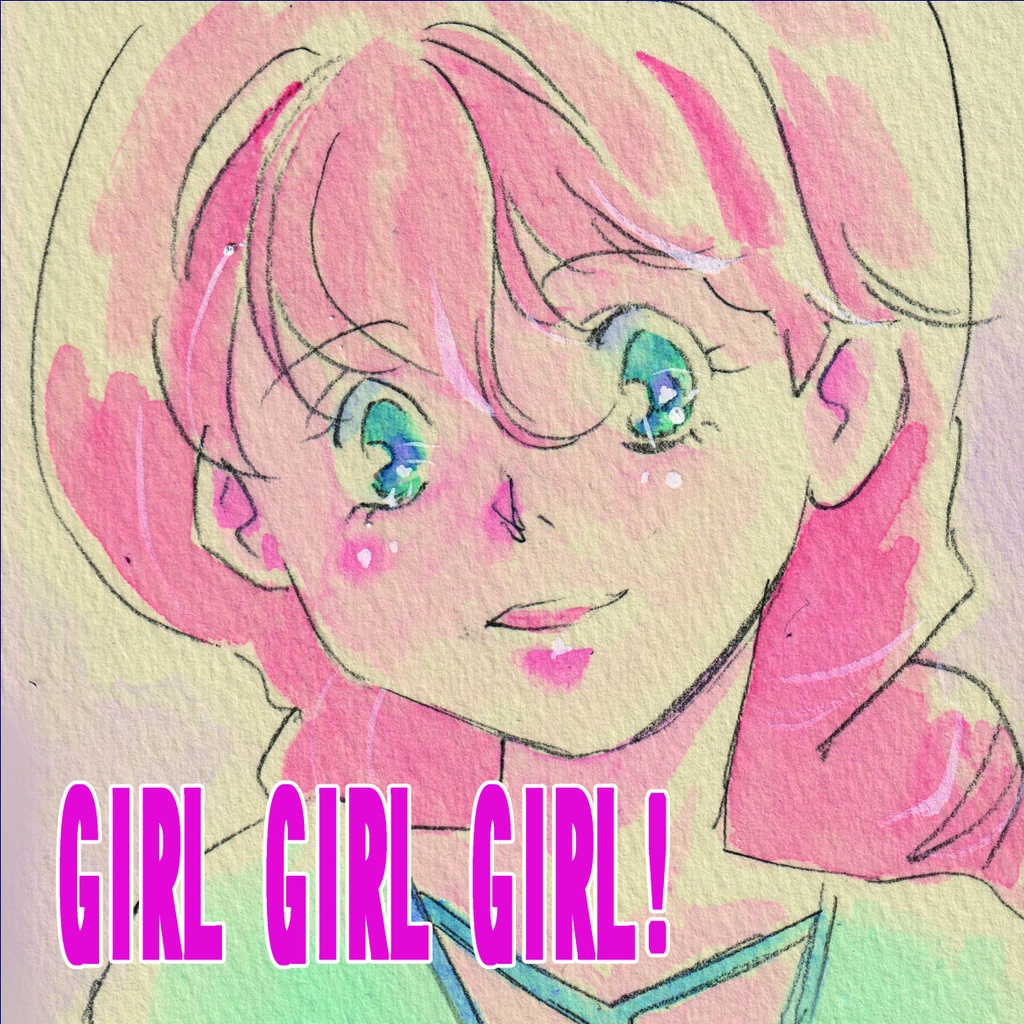 GIRL GIRL GIRL!