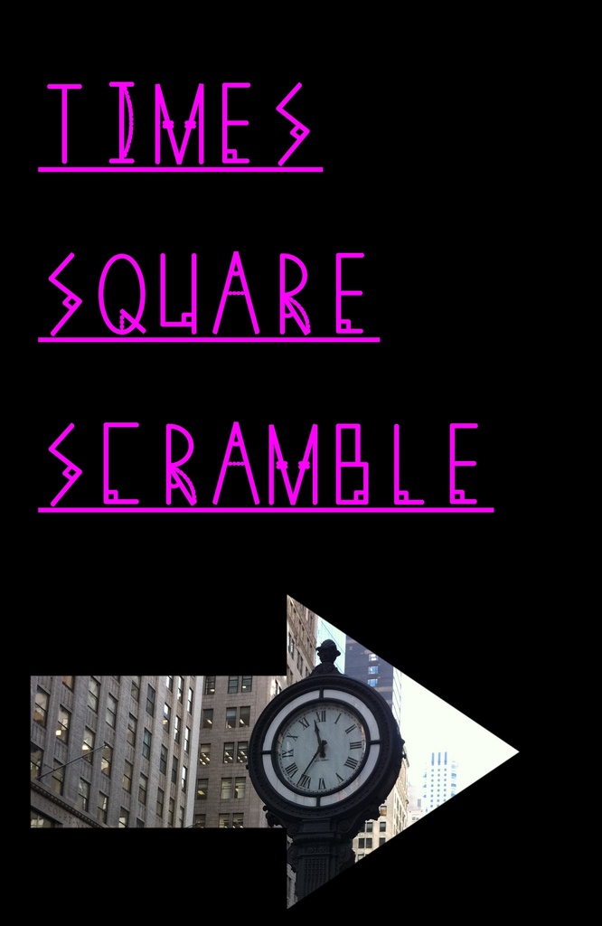Times Square Scramble